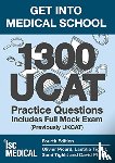 Picard, Olivier, Tighlit, Laetitia, Tighlit, Sami, Phillips, David - Get into Medical School - 1300 UCAT Practice Questions. Includes Full Mock Exam