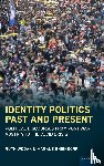 Wodak, Ruth, Rheindorf, Markus - Identity Politics Past and Present