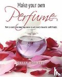Hornsey, Sally - Make Your Own Perfume