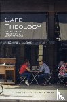Lloyd, Michael - Café Theology