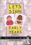 Smith, Cath, Teasdale, Sandra - Let's Sign Early Years