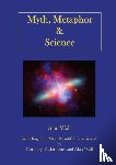 Wall, Alan, Jones, Goronwy Tudor - Myth, Metaphor and Science