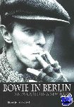 Thomas Jerome Seabrook - Bowie in Berlin - A New Career in a New Town