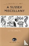 Collins, Sophie - A Sussex Miscellany