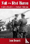 Bennett, Leon - Fall of the Red Baron