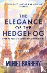 Barbery, Muriel - The Elegance of the Hedgehog
