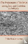 Koskenniemi, Erkki - The Exposure of Infants Among Jews and Christians in Antiquity