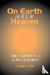 Barker, Margaret - On Earth as it is in Heaven