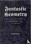 Wade, David - Fantastic Geometry