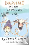 Campbell, James - Daphne & the Marmalade Cow