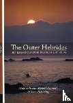 Sullivan, Mike, Emmott, Robert, Pickering, Tim - The Outer Hebrides