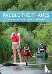 Rainsley, Mark - Paddle the Thames
