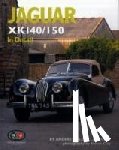 Clausager, Anders Ditlev - Jaguar XK140/150 in Detail