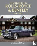 Taylor, James - Coachwork on Rolls-Royce and Bentley 1945-1965