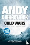 Kirkpatrick, Andy - Cold Wars