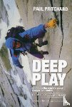 Pritchard, Paul - Deep Play