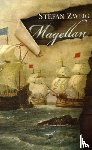 Zweig, Stefan (Author) - Magellan