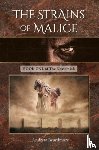 Beardmore, Andrew - The Strains of Malice