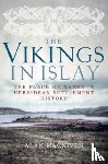 Macniven, Alan - The Vikings in Islay