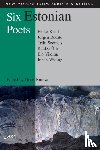 Kareva, Doris, Viiding, Juhan, Ulle, Kauksi, Krull, Hasso - Six Estonian Poets