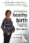Donna, Sylvie - Preparing for a Healthy Birth