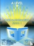 Gurney, Lauren, Rayner, David, Williams, Paul - Essential Maths A Level Pure Mathematics Book 1