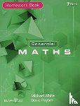 White, Michael, Rayner, David - Essential Maths 7 Core Homework Book