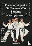 Anslow Paul, Stuart - THE ENCYCLOPEDIA OF TAEKWON-DO PATTERNS, Vol 1