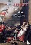 Darroch, Paul - Jersey: The Hidden Histories