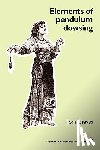 Graves, T S - Elements of Pendulum Dowsing