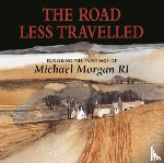 Morgan, Michael - The Road Less Travelled