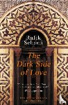 Schami, Rafik - The Dark Side of Love