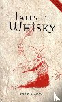McHardy, Stuart - Tales of Whisky