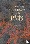 McHardy, Stuart - A New History of the Picts
