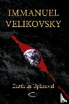 Velikovsky, Immanuel - Earth in Upheaval