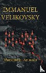 Velikovsky, Immanuel - Mankind in Amnesia