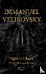 Velikovsky, Immanuel - Ages in Chaos IV
