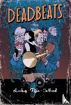 Lackey, Chris, Fifer, Chad - Deadbeats
