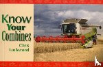 Lockwood, Chris - Know Your Combines