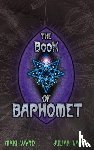 Vayne, Julian, Wyrd, Nikki - The Book of Baphomet