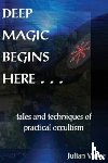 Vayne, Julian - Deep Magic Begins Here