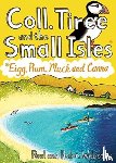 Webster, Paul, Webster, Helen - Coll, Tiree and the Small Isles