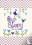 from you to me - Our Story, for My Son