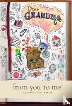 from you to me - Dear Grandma