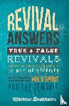 Backholer, Mathew - Revival Answers, True and False Revivals, Genuine or Counterfeit