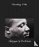 Budnik, Dan - Dan Budnik: Marching To The Freedom Dream