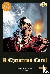 Dickens, Charles - Dickens, C: Christmas Carol the Graphic Novel: Original Text