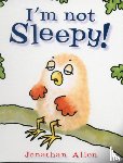 Allen, Jonathan - I'm Not Sleepy