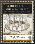 Newman, Hugh - Gobekli Tepe and Karahan Tepe