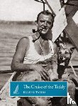 Tambs, Erling - The Cruise of the Teddy